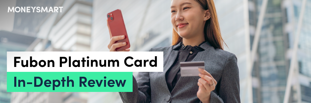 Fubon Platinum Card Review