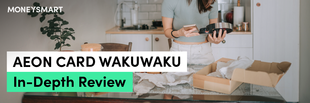 AEON CARD WAKUWAKU review